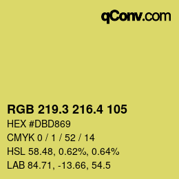 カラーコード: RGB 219.3 216.4 105 | qconv.com