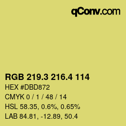 カラーコード: RGB 219.3 216.4 114 | qconv.com