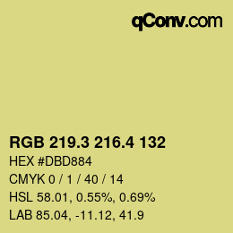 カラーコード: RGB 219.3 216.4 132 | qconv.com