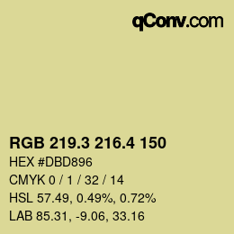 カラーコード: RGB 219.3 216.4 150 | qconv.com
