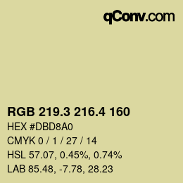 カラーコード: RGB 219.3 216.4 160 | qconv.com
