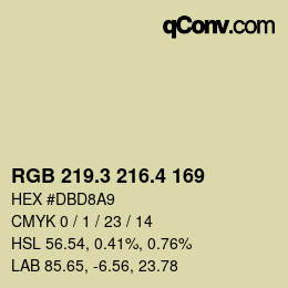 カラーコード: RGB 219.3 216.4 169 | qconv.com