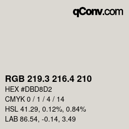 カラーコード: RGB 219.3 216.4 210 | qconv.com