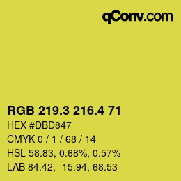 カラーコード: RGB 219.3 216.4 71 | qconv.com