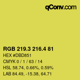 カラーコード: RGB 219.3 216.4 81 | qconv.com