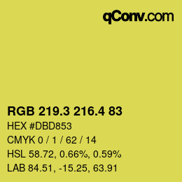 カラーコード: RGB 219.3 216.4 83 | qconv.com