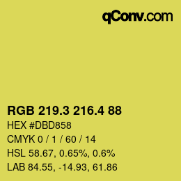 カラーコード: RGB 219.3 216.4 88 | qconv.com