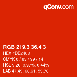 カラーコード: RGB 219.3 36.4 3 | qconv.com