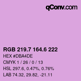 カラーコード: RGB 219.7 164.6 222 | qconv.com
