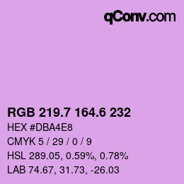 カラーコード: RGB 219.7 164.6 232 | qconv.com