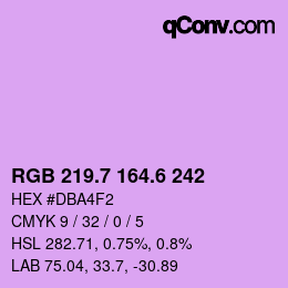 カラーコード: RGB 219.7 164.6 242 | qconv.com