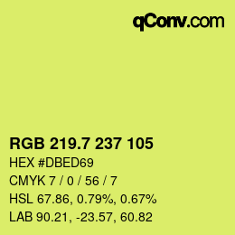 カラーコード: RGB 219.7 237 105 | qconv.com