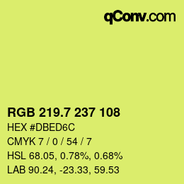 カラーコード: RGB 219.7 237 108 | qconv.com