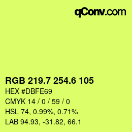 カラーコード: RGB 219.7 254.6 105 | qconv.com