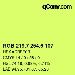 カラーコード: RGB 219.7 254.6 107 | qconv.com