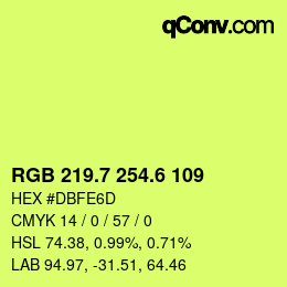 カラーコード: RGB 219.7 254.6 109 | qconv.com