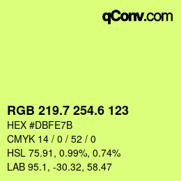 カラーコード: RGB 219.7 254.6 123 | qconv.com