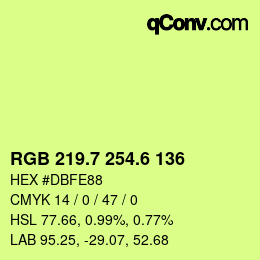 カラーコード: RGB 219.7 254.6 136 | qconv.com
