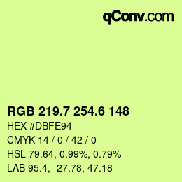 カラーコード: RGB 219.7 254.6 148 | qconv.com