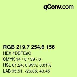 カラーコード: RGB 219.7 254.6 156 | qconv.com