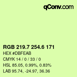 カラーコード: RGB 219.7 254.6 171 | qconv.com