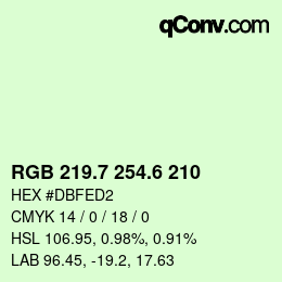 カラーコード: RGB 219.7 254.6 210 | qconv.com