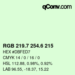 カラーコード: RGB 219.7 254.6 215 | qconv.com