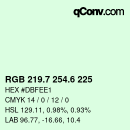 カラーコード: RGB 219.7 254.6 225 | qconv.com