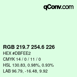 カラーコード: RGB 219.7 254.6 226 | qconv.com