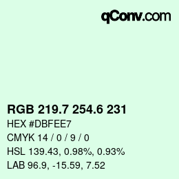 カラーコード: RGB 219.7 254.6 231 | qconv.com