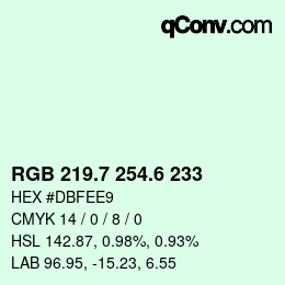 カラーコード: RGB 219.7 254.6 233 | qconv.com
