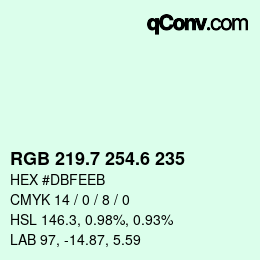 カラーコード: RGB 219.7 254.6 235 | qconv.com