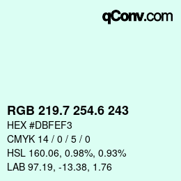 カラーコード: RGB 219.7 254.6 243 | qconv.com