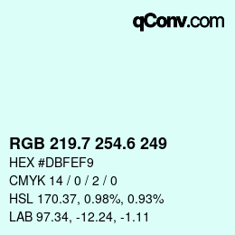 カラーコード: RGB 219.7 254.6 249 | qconv.com