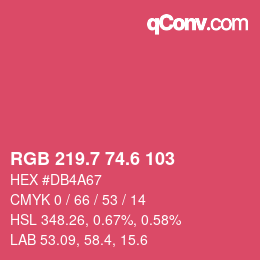 カラーコード: RGB 219.7 74.6 103 | qconv.com