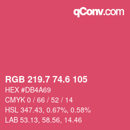 カラーコード: RGB 219.7 74.6 105 | qconv.com