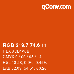 カラーコード: RGB 219.7 74.6 11 | qconv.com