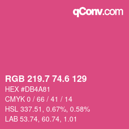 カラーコード: RGB 219.7 74.6 129 | qconv.com
