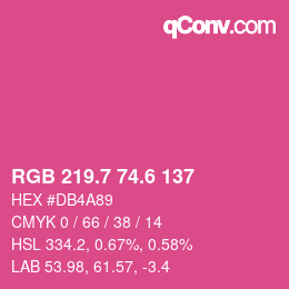 カラーコード: RGB 219.7 74.6 137 | qconv.com