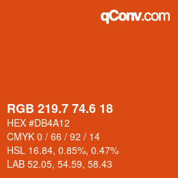 カラーコード: RGB 219.7 74.6 18 | qconv.com