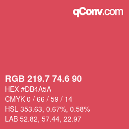 カラーコード: RGB 219.7 74.6 90 | qconv.com