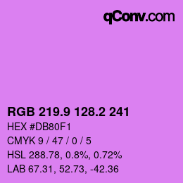 カラーコード: RGB 219.9 128.2 241 | qconv.com