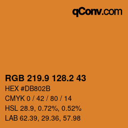 カラーコード: RGB 219.9 128.2 43 | qconv.com