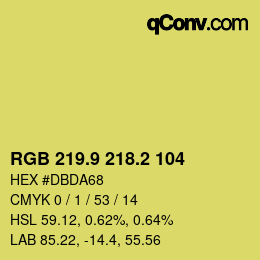 カラーコード: RGB 219.9 218.2 104 | qconv.com