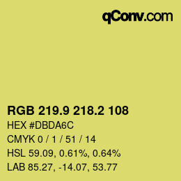 カラーコード: RGB 219.9 218.2 108 | qconv.com