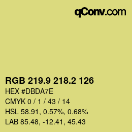カラーコード: RGB 219.9 218.2 126 | qconv.com