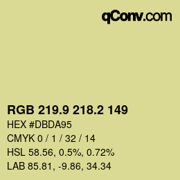 カラーコード: RGB 219.9 218.2 149 | qconv.com