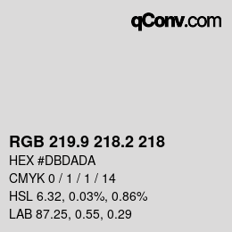 Color code: RGB 219.9 218.2 218 | qconv.com