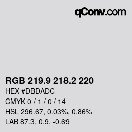 カラーコード: RGB 219.9 218.2 220 | qconv.com