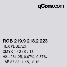 Color code: RGB 219.9 218.2 223 | qconv.com